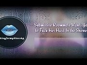 'Your Submissive Roommate Wants You to Fuck Her Hard...